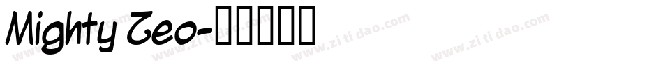 Mighty Zeo字体转换